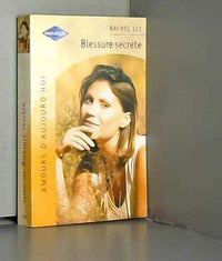 BLESSURE SECRETE