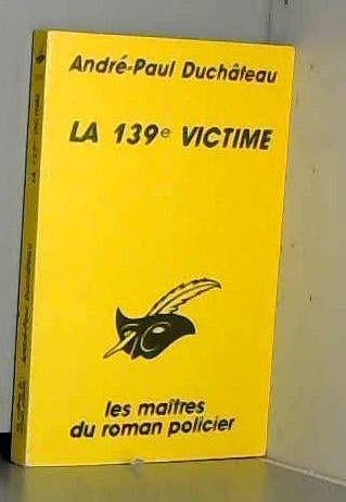 La 139e victime
