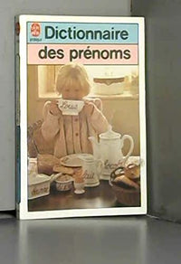 DICTIONNAIRE DES PRENOMS