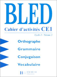 Bled, cahier d'activités CE1