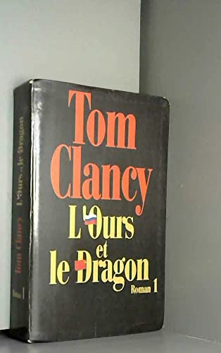 L'Ours et le dragon (Tome 1)