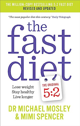 The Fast Diet: Revised and Updated