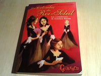 Les colombes du Roi-Soleil