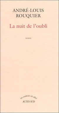 La nuit de l'oubli