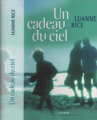 Un cadeau du ciel
