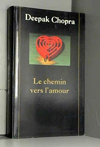 Le chemin vers l'amour
