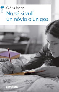 No Sé Si Vull Un Nòvio O Un Gos: 1 (L'Isard)