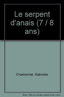 Le serpent d'Anaïs