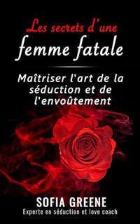 Les secrets d'une femme fatale