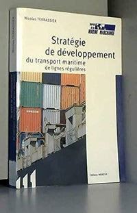 Stratégie de développement du transport maritime de lignes régulières