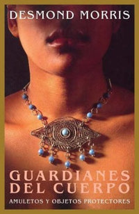Guardianes del cuerpo