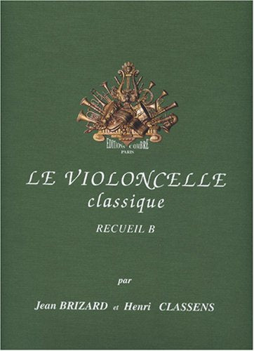 Le violoncelle classique vol.b
