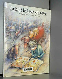 Eric Et Le Lion De Reve
