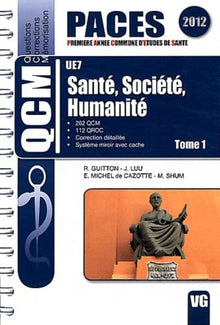 QCM PACES UE7 Santé Société Humanité Tome 1