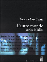 L'Autre monde - écrits inédits
