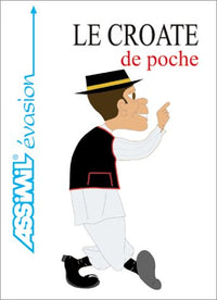 Le croate de poche
