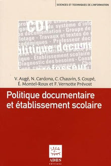 Politique documentaire et établissement scolaire