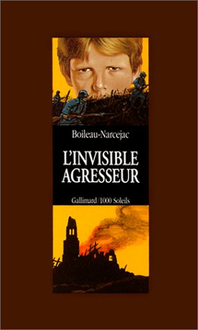 L'invisible agresseur