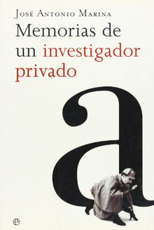 Memorias de un investigador privado/ Memoirs of a Private Investigator