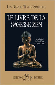Le livre de la sagesse zen: "La barrière sans porte"