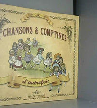 Chansons et conptines d'autrefois