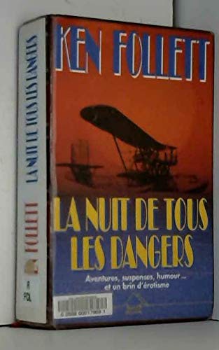 La nuit de tous les dangers