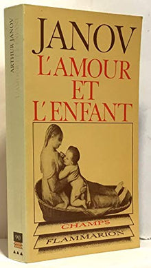 L'amour et l'enfant