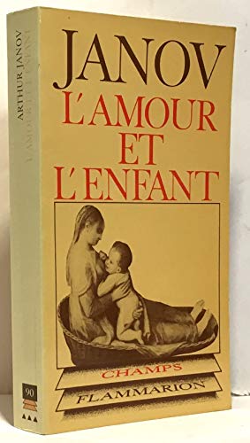 L'amour et l'enfant