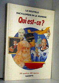 Qui est-ce ? (La Nouvelle encyclopédie de la jeunesse)