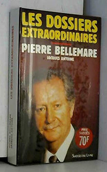 Les dossiers extraordinaires