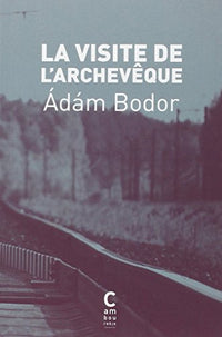 La Visite de l'archêveque