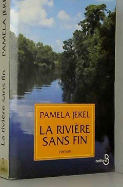 La rivière sans fin