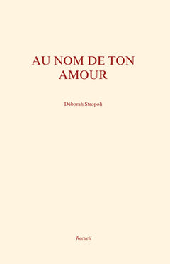 AU NOM DE TON AMOUR
