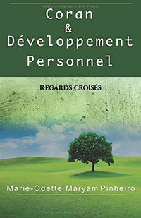 Coran & Développement personnel: Regards croisés