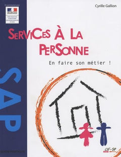 Services à la personne, en faire son métier