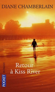 Retour a Kiss River