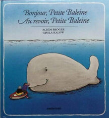 Bonjour et au revoir baleine