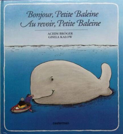 Bonjour et au revoir baleine