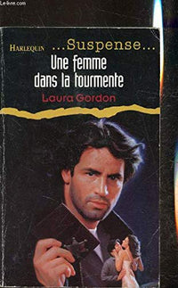 Une femme dans la tourmente (Suspense)