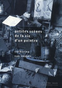 Petites scènes de la vie d'un peintre