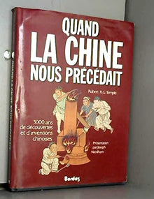 Quand la chine nous precedait