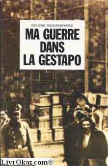Ma guerre dans la Gestapo