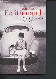 Mes envies de vivre - mes plus belles histoires de table