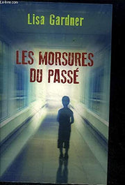 Les morsures du passé
