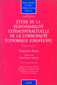 etude de la responsabilité extracontractuelle de la cee