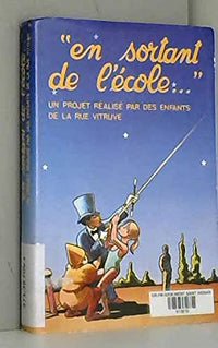 En sortant de l'ecole