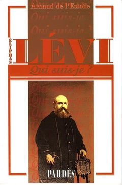 "Qui suis-je?" Eliphas Lévi
