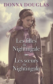 Nightingale, tomes 1 & 2: Les filles du Nightingale / Les sœurs du Nightingale