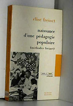 Naissance d'une pédagogie populaire