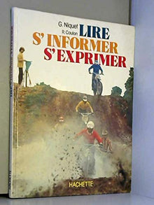Lire, s'informer, s'exprimer